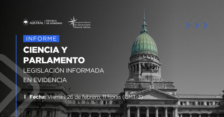 Ciencia y Parlamento: Legislation Informed by Evidence Webinar – Español –  Feb 2021
